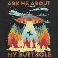 Ask Me About My Butthole Funny Alien Abduction Microfiber Hand Towel