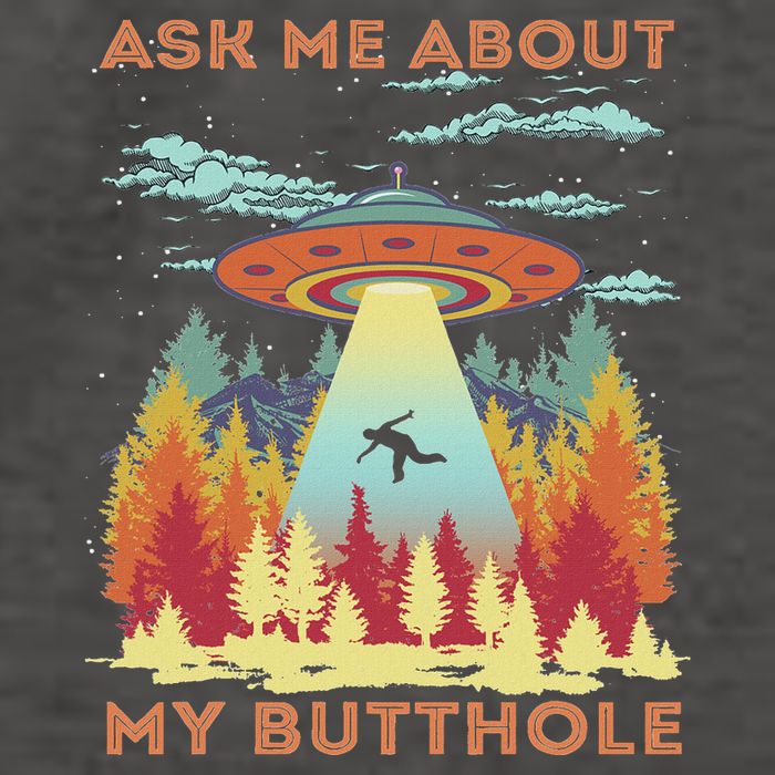 Ask Me About My Butthole Funny Alien Abduction Vector Backpack