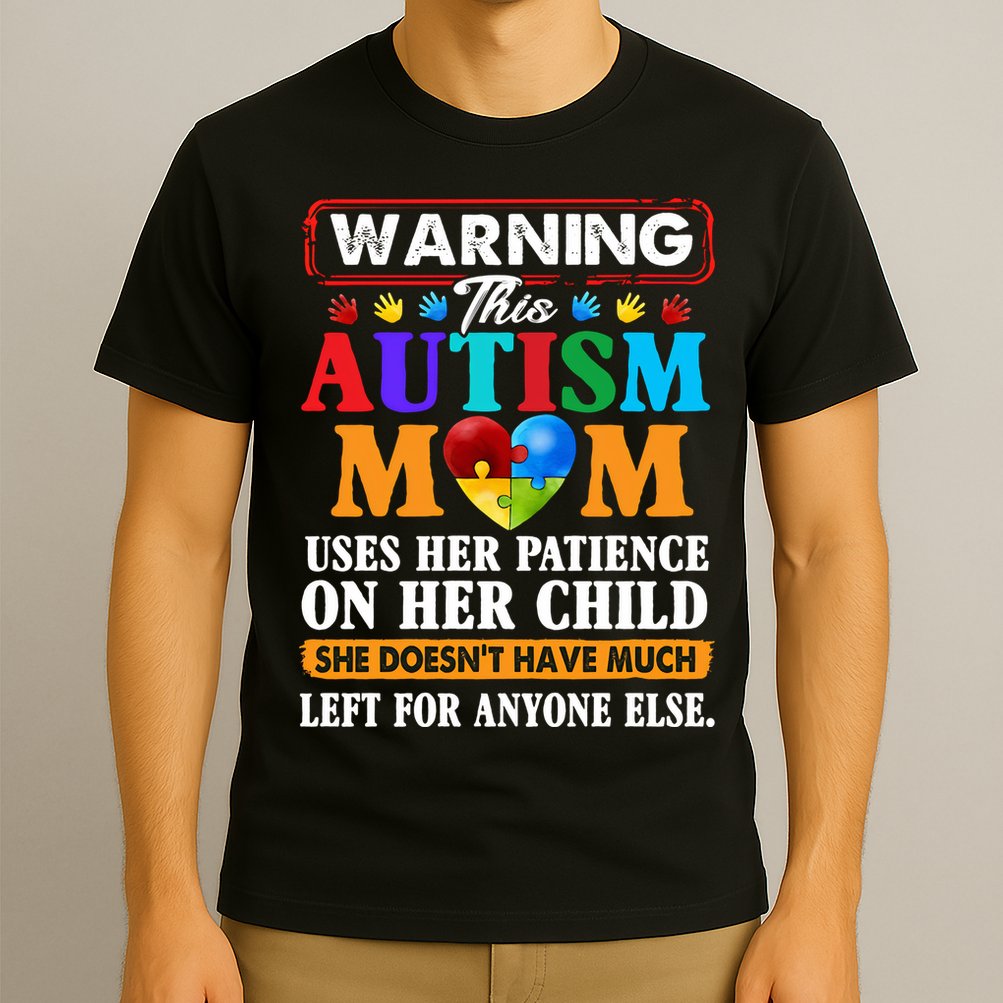 Autism Mom T-Shirt