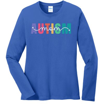 Autism Mom Autism Awareness For Mama Neuro Diverse Gift Ladies Long Sleeve Shirt