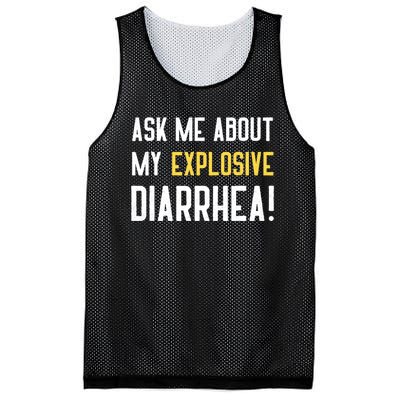 Ask Me About My Explosive Diarrhea Funny Mesh Reversible Basketball Jersey Tank