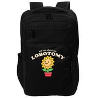 Ask Me About My Lobotomy Sunflower Meme Impact Tech Backpack