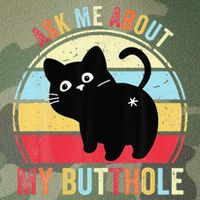 Ask Me About My Butthole Funny Cat Butt Legacy Tie Dye Trucker Hat