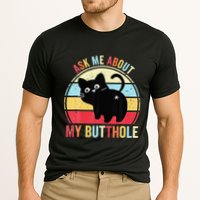 Ask Me About My Butthole Funny Cat Butt Performance Shirt