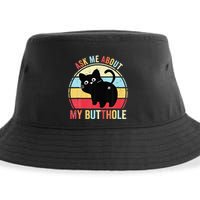 Ask Me About My Butthole Funny Cat Butt Sustainable Bucket Hat