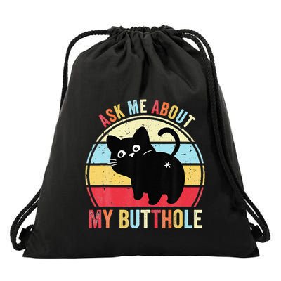 Ask Me About My Butthole Funny Cat Butt Drawstring Bag