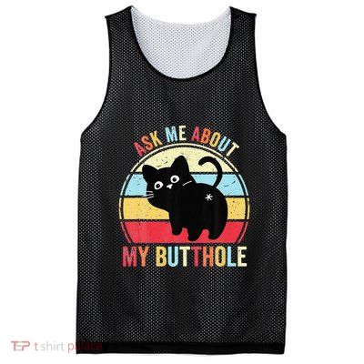 Ask Me About My Butthole Funny Cat Butt Mesh Reversible Basketball Jersey Tank
