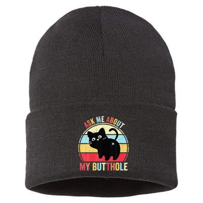 Ask Me About My Butthole Funny Cat Butt Sustainable Knit Beanie