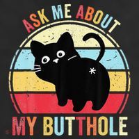 Ask Me About My Butthole Funny Cat Butt 25L Jumbo Tote