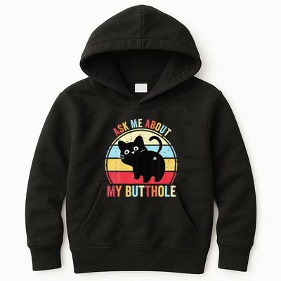 Ask Me About My Butthole Funny Cat Butt Kids Hoodie
