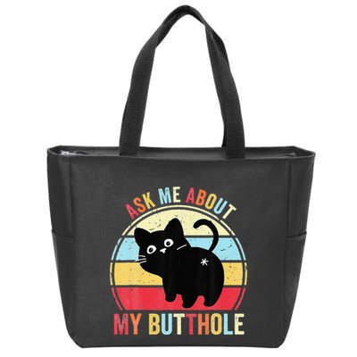 Ask Me About My Butthole Funny Cat Butt Zip Tote Bag