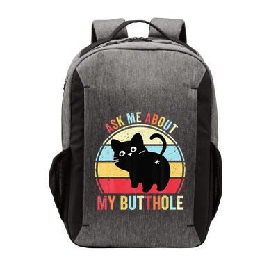 Ask Me About My Butthole Funny Cat Butt Vector Backpack