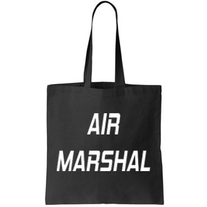 Air Marshal Tote Bag