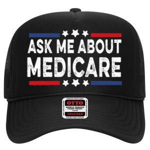 Ask Me About Medicare Health Insurance Consultant High Crown Mesh Back Trucker Hat