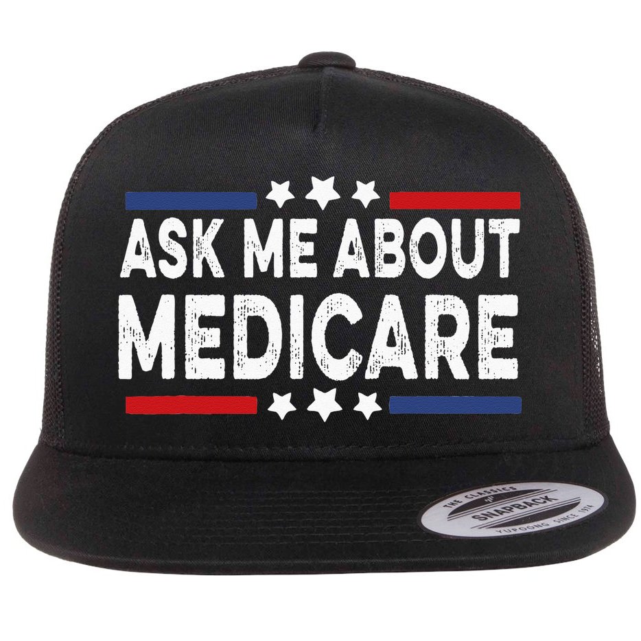 Ask Me About Medicare Health Insurance Consultant Flat Bill Trucker Hat