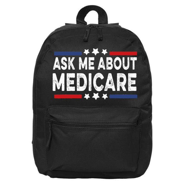 Ask Me About Medicare Health Insurance Consultant 16 in Basic Backpack