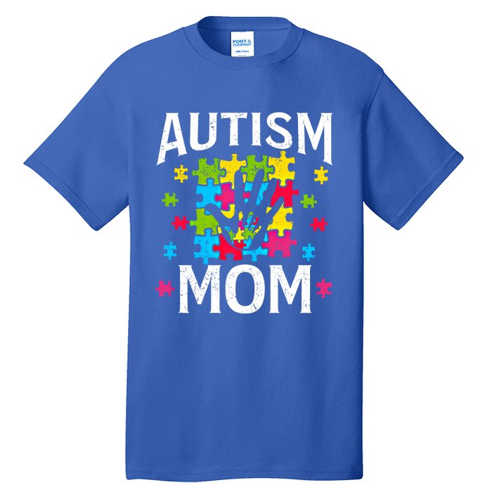 Autism Mom Autistic Quote Mother Mama Autism Awareness Gift Tall T-Shirt