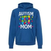 Autism Mom Autistic Quote Mother Mama Autism Awareness Gift Premium Hoodie