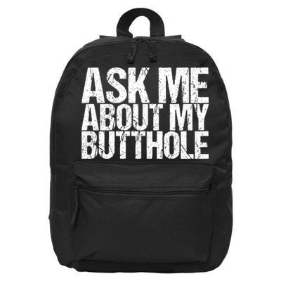 Ask Me About My Butthole Retro Funny 16 in Basic Backpack