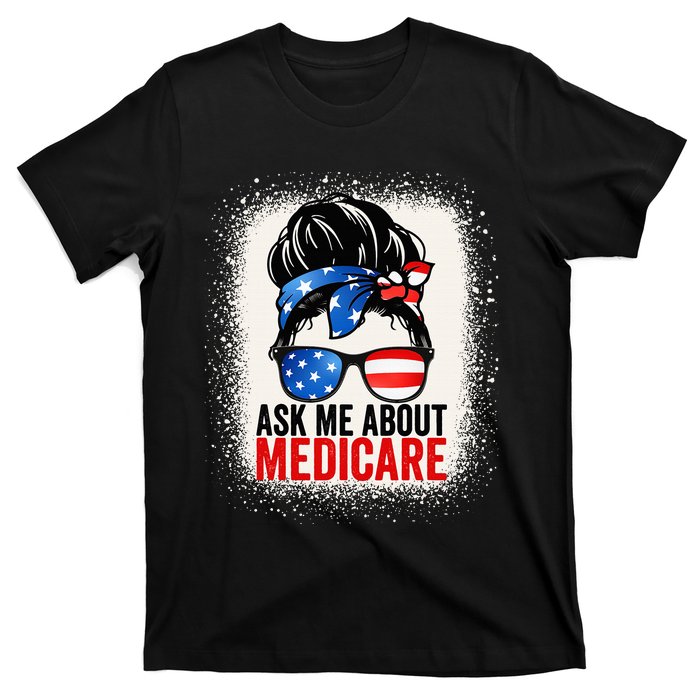 Ask Me About Medicare Insurance Agent Broker Sales Marketing T-Shirt