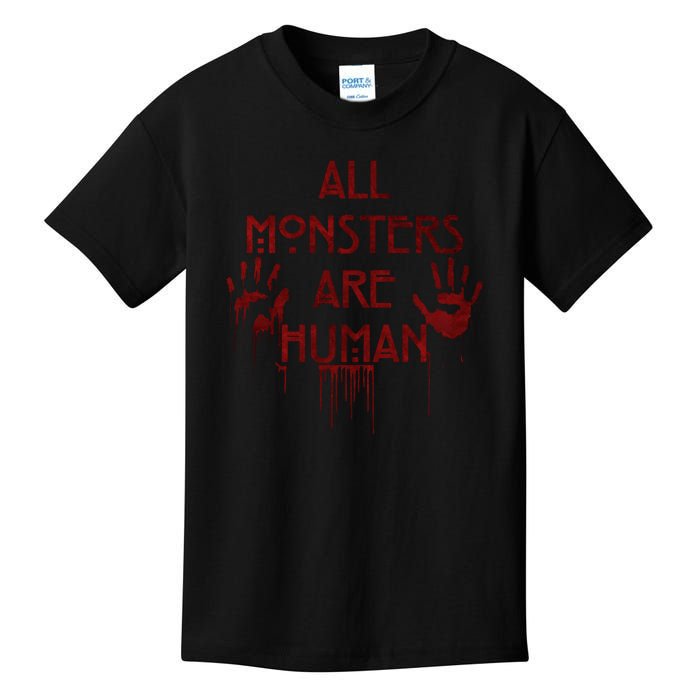 All Monsters Are Human Kids T-Shirt