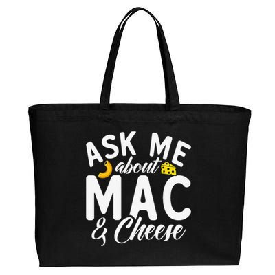 Ask Me About Mac And Cheese Cotton Canvas Jumbo Tote