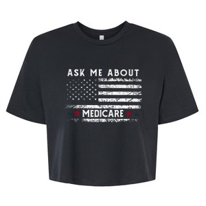 Ask Me About Medicare Health Insurance Consultant Agent Cool Bella+Canvas Jersey Crop Tee