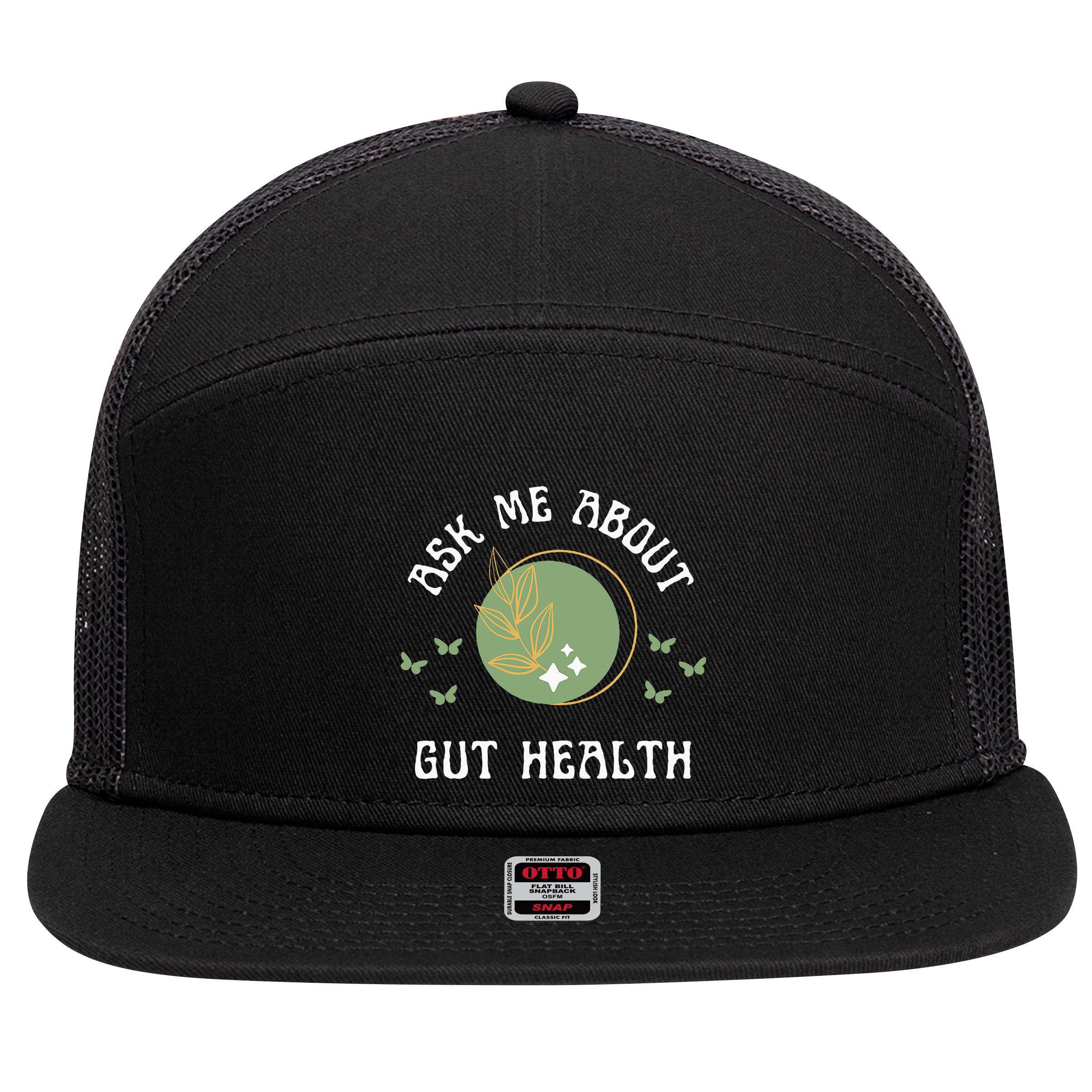 Ask Me About Gut Health New Age Wellness And Healing 7 Panel Mesh Trucker Snapback Hat