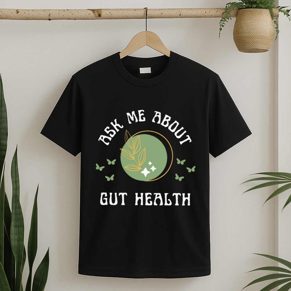 Ask Me About Gut Health New Age Wellness And Healing T-Shirt
