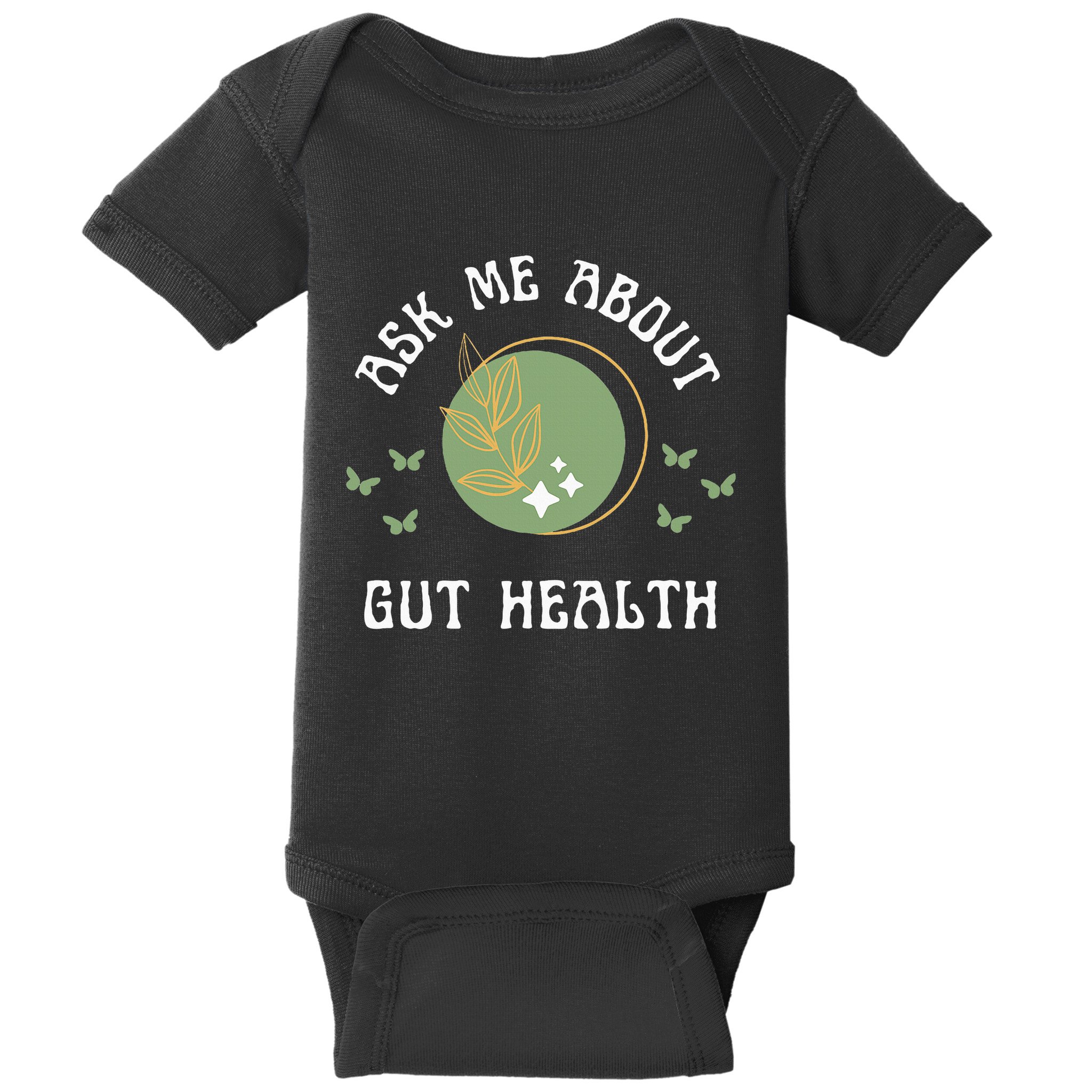 Ask Me About Gut Health New Age Wellness And Healing Baby Bodysuit
