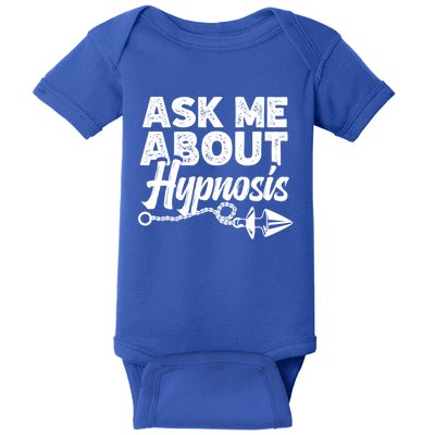 Ask Me About Hypnosis Hypnotic Illusion Hypnosis Gift Baby Bodysuit