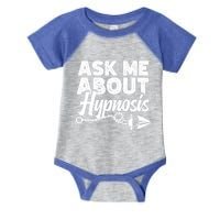 Ask Me About Hypnosis Hypnotic Illusion Hypnosis Gift Infant Baby Jersey Bodysuit