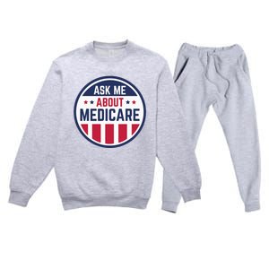 Ask Me About Medicare Medicare Info Design Ask Me About Premium Crewneck Sweatsuit Set