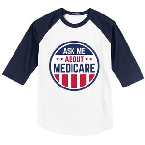 Ask Me About Medicare Medicare Info Design Ask Me About Baseball Sleeve Shirt