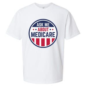 Ask Me About Medicare Medicare Info Design Ask Me About Sueded Cloud Jersey T-Shirt