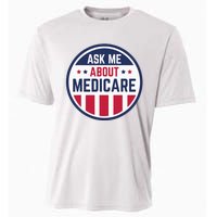 Ask Me About Medicare Medicare Info Design Ask Me About Cooling Performance Crew T-Shirt