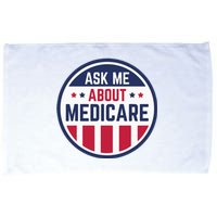 Ask Me About Medicare Medicare Info Design Ask Me About Microfiber Hand Towel