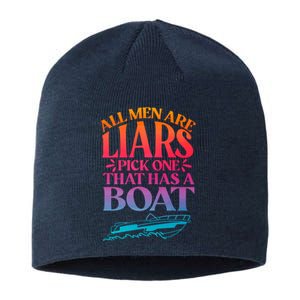 All Men Are Liars Pick One That Has A Boat Trip Family Vacation Trip Sustainable Beanie