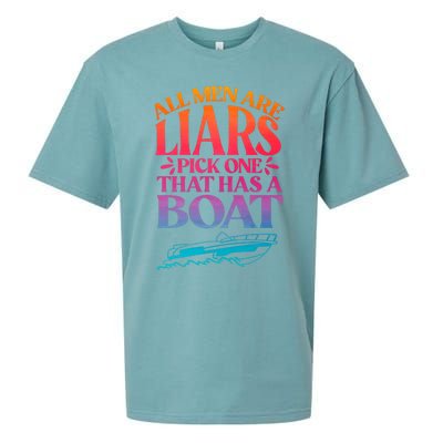 All Men Are Liars Pick One That Has A Boat Trip Family Vacation Trip Sueded Cloud Jersey T-Shirt