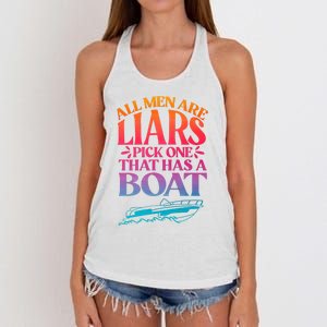 All Men Are Liars Pick One That Has A Boat Trip Family Vacation Trip Women's Knotted Racerback Tank