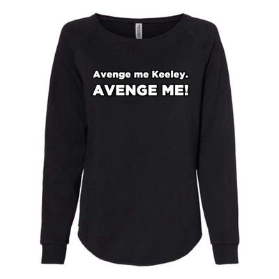 Avenge Me! Avenge Me Keeley Womens California Wash Sweatshirt