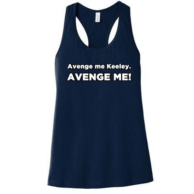 Avenge Me! Avenge Me Keeley Women's Racerback Tank