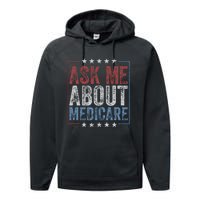 Ask Me About Medicare Performance Fleece Hoodie