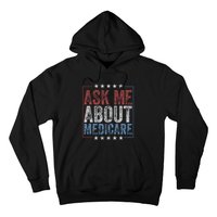 Ask Me About Medicare Hoodie