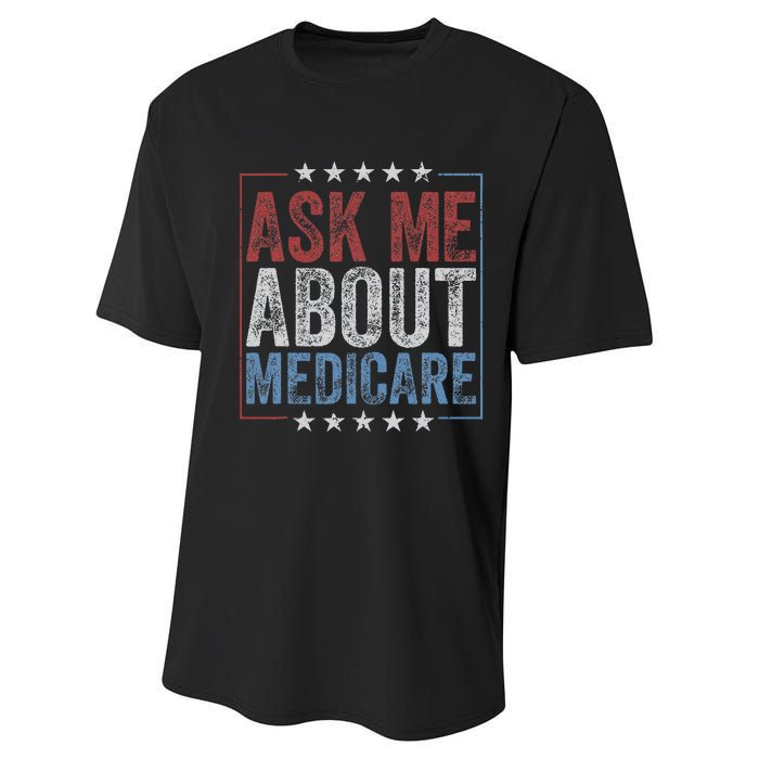 Ask Me About Medicare Performance Sprint T-Shirt