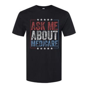 Ask Me About Medicare Softstyle CVC T-Shirt