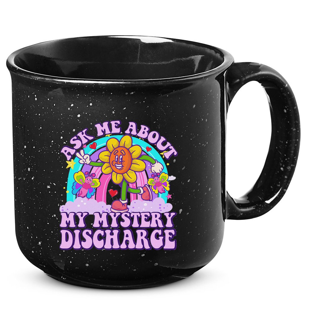 Ask Me About Mystery Discharge 15oz Campfire Ceramic Mug