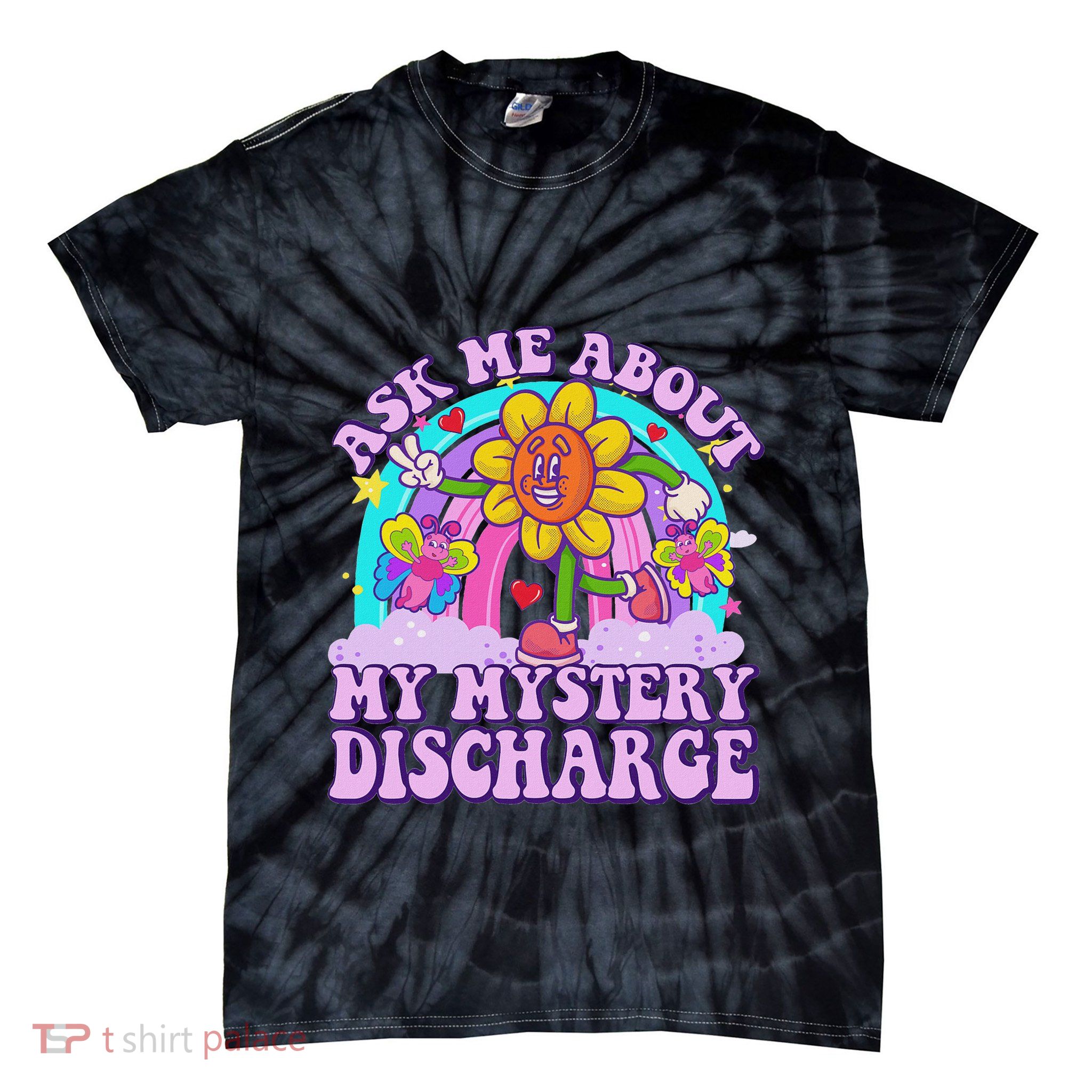 Ask Me About Mystery Discharge Tie-Dye T-Shirt