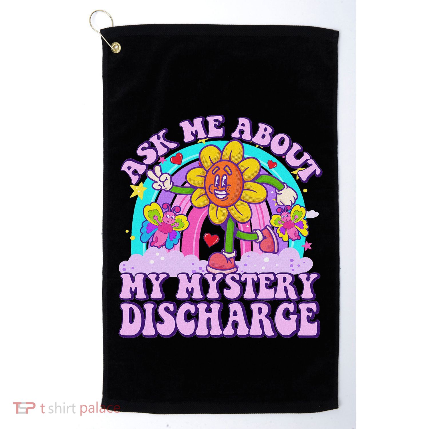 Ask Me About Mystery Discharge Golf Towel