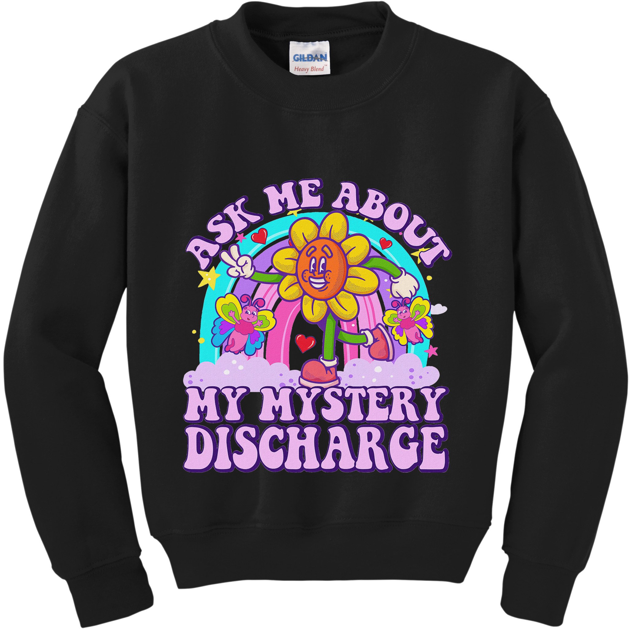 Ask Me About Mystery Discharge Kids Sweatshirt
